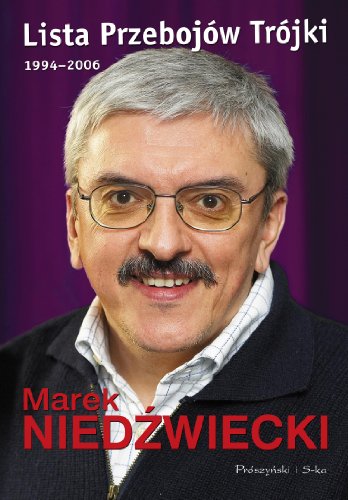 Lista Przebojow Trojki 1994-2006 - Niedzwiecki, Marek
