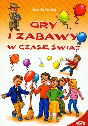 Stock image for Gry i zabawy w czasie swiat for sale by medimops