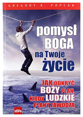 Imagen de archivo de Pomysl Boga na twoje zycie (Polska Wersja Jezykowa) a la venta por ThriftBooks-Atlanta