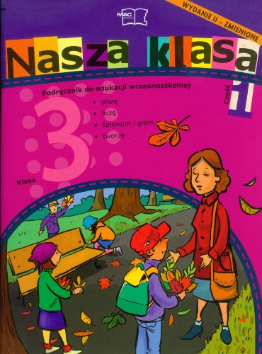 9788374914727: Nasza klasa 3 Podrecznik czesc 1 Edukacja wczesnoszkolna: Szkoła podstawowa