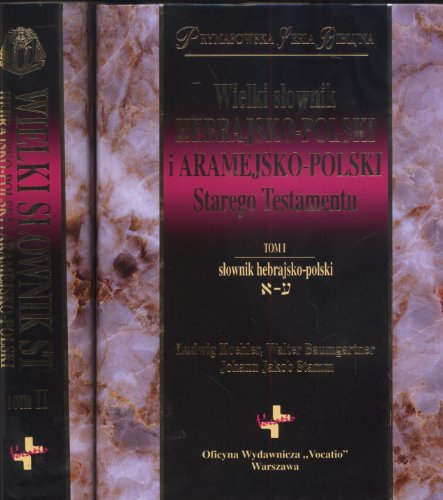 Stock image for Wielki slownik hebrajsko-polski i aramejsko-polski Starego Testamentu for sale by AwesomeBooks