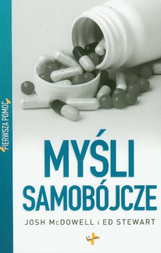 Stock image for Pierwsza pomoc Mysli samobojcze for sale by ThriftBooks-Atlanta