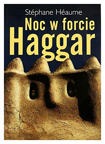 Beispielbild fr Noc w forcie Haggar zum Verkauf von AwesomeBooks