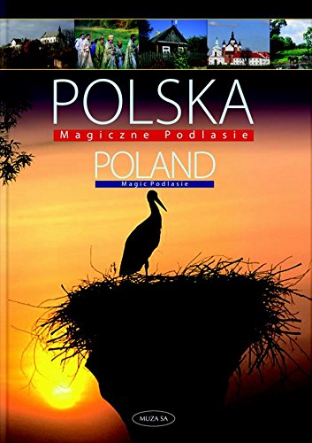 Beispielbild für Polska Magiczne Podlasie Poland Magic Podlasie zum Verkauf von WorldofBooks