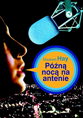 9788374957120: Pzna noca na antenie