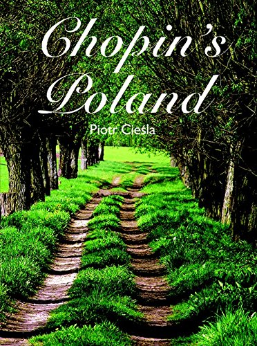 Stock image for Chopin's Poland for sale by Books Unplugged