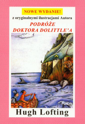 9788375060119: Podrże doktora Dolittle'a