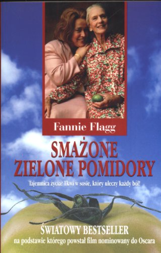 9788375061420: Smażone zielone pomidory