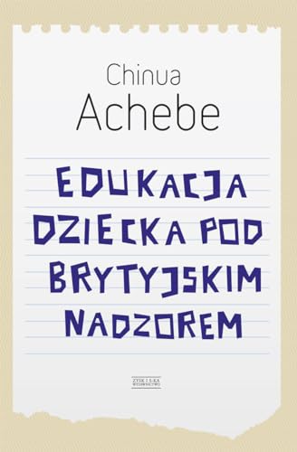 Beispielbild fr Edukacja dziecka pod brytyjskim nadzorem zum Verkauf von medimops