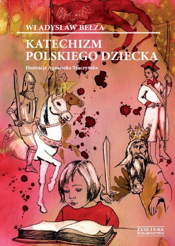 Beispielbild fr Katechizm polskiego dziecka zum Verkauf von medimops