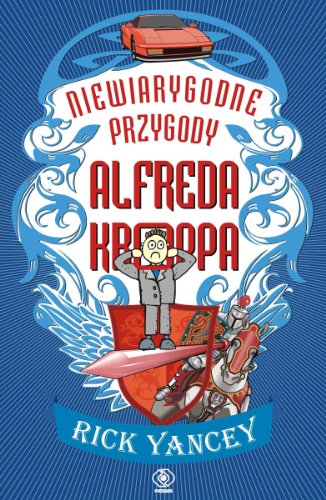 9788375100402: Niewiarygodne przygody Alfreda Kroppa