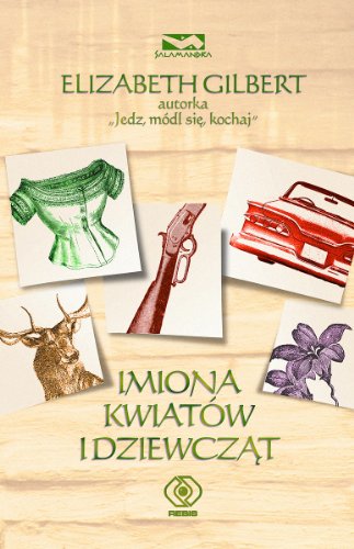 9788375102444: Imiona kwiatw i dziewcząt