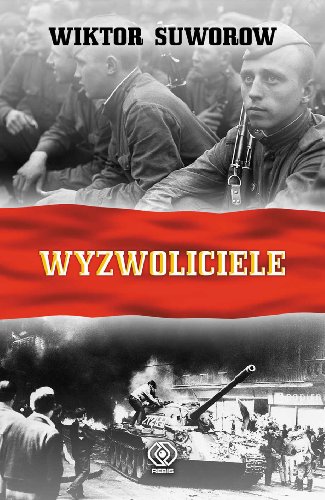 9788375103830: Wyzwoliciele (Historia)