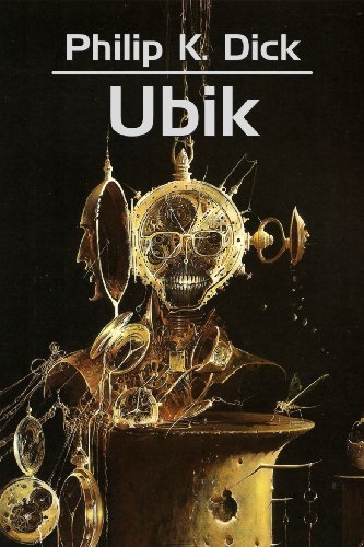 Ubik - Dick, Philip K.