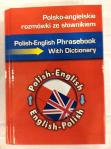 Imagen de archivo de Polish-English phrasebook with 2 way dictionary a la venta por WorldofBooks