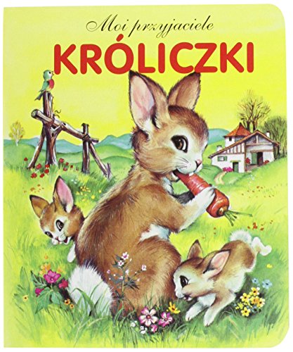 Beispielbild fr Moi Przyjaciele Krliczki Karton zum Verkauf von medimops