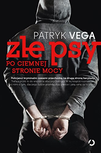 Stock image for Zle psy: Po ciemnej stronie mocy for sale by WorldofBooks