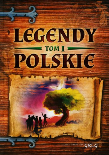 9788375173970: Legendy polskie Tom 1 (KOLOROWA KLASYKA)