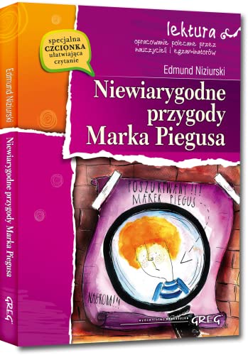 Stock image for Niewiarygodne przygody Marka Piegusa (LEKTURA Z OPRACOWANIEM) for sale by Re-Read Ltd
