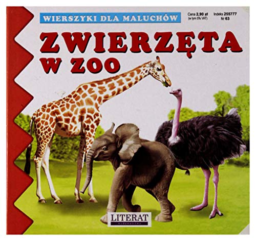 Imagen de archivo de Zwierzeta w zoo: Wierszyki dla maluchw a la venta por medimops