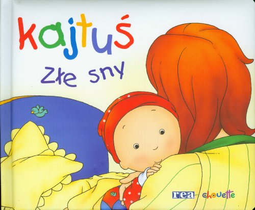 Stock image for Kajtus. Zle sny for sale by Polish Bookstore in Ottawa