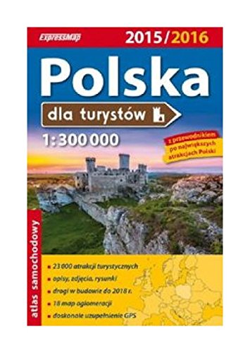 9788375467703: Polska dla turystow. Atlas 1:300 000