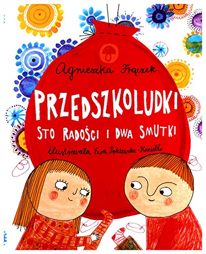 Imagen de archivo de Przedszkoludki Sto radosci i dwa smutki a la venta por AwesomeBooks