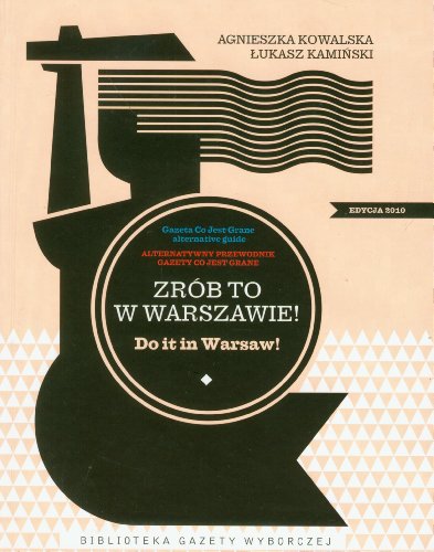 Beispielbild fr Zrob to w Warszawie Do it in Warsaw zum Verkauf von medimops