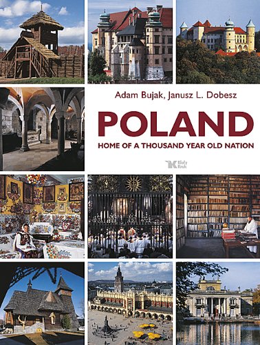 9788375530032: Poland home of a thousand year old nation