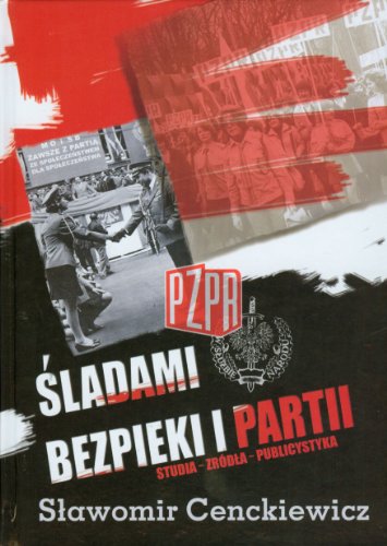 Stock image for Sladami bezpieki i partii (Polish Edition) for sale by ThriftBooks-Dallas