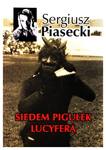 Stock image for Siedem pigulek Lucyfera for sale by medimops