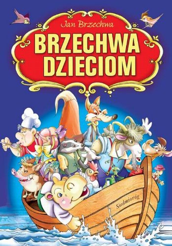 9788375682199: Brzechwa dzieciom (KANON LEKTUR)