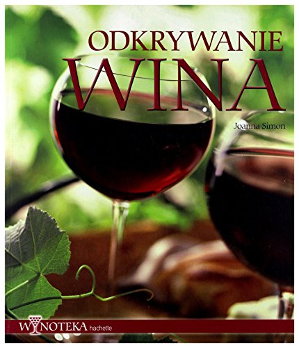 Stock image for Odkrywanie wina for sale by ThriftBooks-Dallas