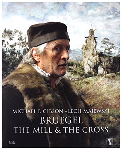 9788375761030: Bruegel The Mill & the Cross