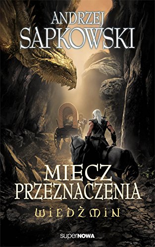 Beispielbild fr Wiedzmin Miecz przeznaczenia (Polish Edition) zum Verkauf von Big River Books