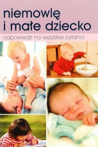 9788375881233: Niemowle i male dziecko (Polish)