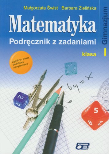 9788375940206: Matematyka 1 Podręcznik z zadaniami: Gimnazjum