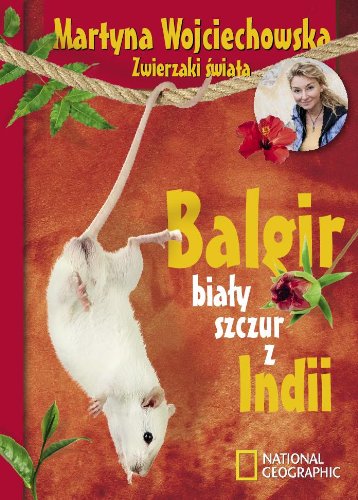 9788375965346: Balgir, bialy szczur z Indii