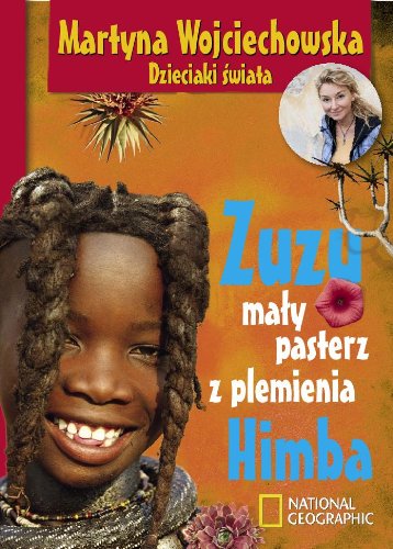 9788375965377: Zuzu, maly pasterz z plemienia Himba