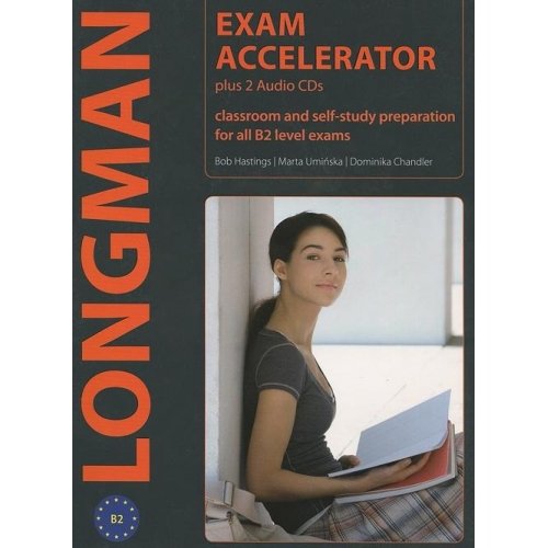 Imagen de archivo de Exam Accelerator: Classroom and Self-Study Preparation for all B2 Level Exams (+ 2 CD-ROM) a la venta por medimops