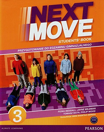 9788376007298: Next Move 3 Student's Book: Przygotowanie do egzaminu gimnazjalnego