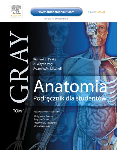 9788376091211: Gray Anatomia Podręcznik dla studentw Tom I