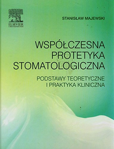 Beispielbild fr Wspolczesna protetyka stomatologiczna zum Verkauf von Buchpark