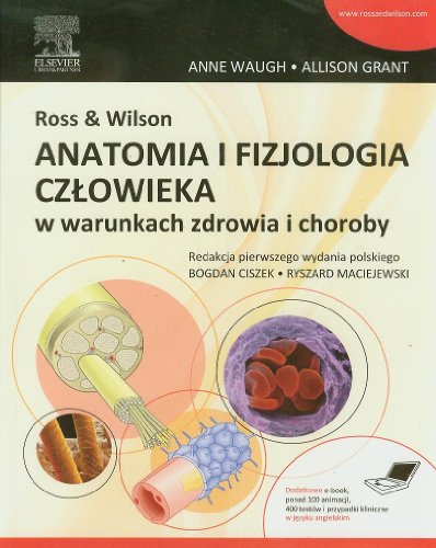 Stock image for Ross & Wilson Anatomia i fizjologia czlowieka w warunkach zdrowia i choroby for sale by GF Books, Inc.