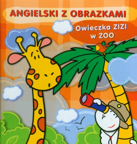 9788376123417: Little Zizi at the zoo: Polish