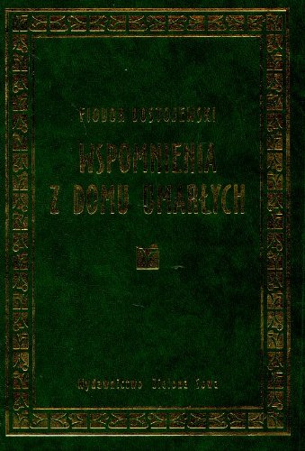 Stock image for Wspomnienia z domu umarlych for sale by Polish Bookstore in Ottawa