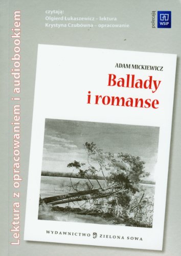 9788376233734: Ballady i romanse Audiobook i opracowanie (LEKTURA Z OPRACOWANIEM I AUDIOBOOKIEM)