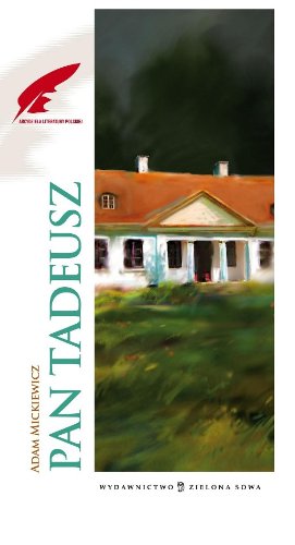 9788376237459: Pan Tadeusz (ARCYDZIEŁA LITERATURY POLSKIEJ)