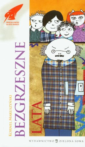 9788376237732: Bezgrzeszne lata (ARCYDZIEŁA LITERATURY DZIECIĘCEJ)