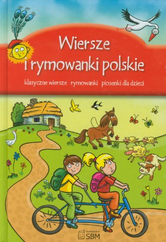 9788376323886: Wiersze i rymowanki polskie: klasyczne wiersze rymowanki piosenki dla dzieci